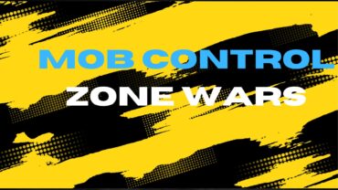 Mob Control Zone Wars